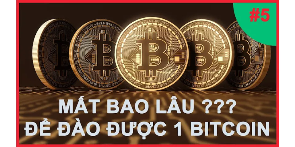 1 Bitcoin bằng bao nhiêu Coin