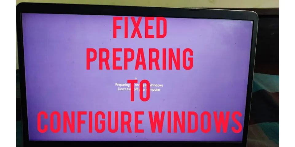 Laptop Preparing Windows